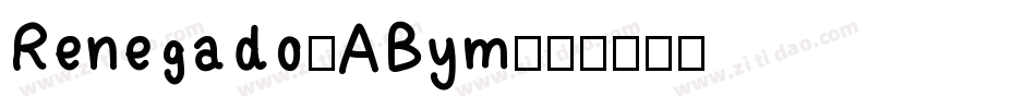 Renegado-ABym字体转换
