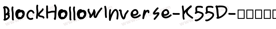 BlockHollowInverse-K55D字体转换