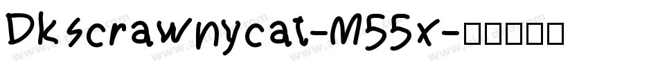 Dkscrawnycat-M55x字体转换