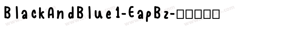 BlackAndBlue1-EapBz字体转换