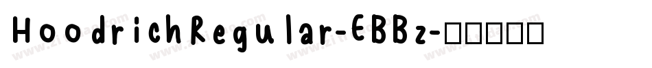 HoodrichRegular-EBBz字体转换