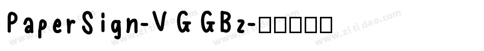 PaperSign-VGGBz字体转换