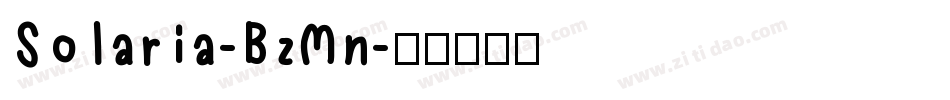 Solaria-BzMn字体转换