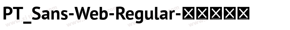 PT_Sans-Web-Regular字体转换