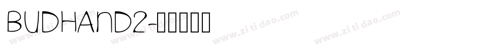 BUDHAND2字体转换