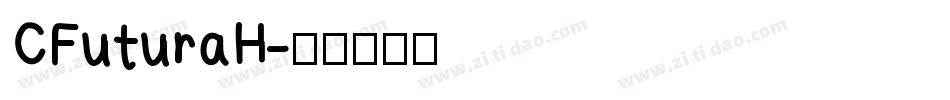 CFuturaH字体转换