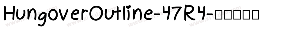 HungoverOutline-47R4字体转换