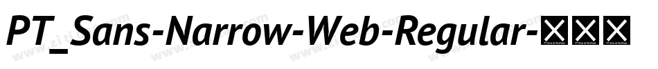 PT_Sans-Narrow-Web-Regular字体转换