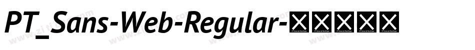 PT_Sans-Web-Regular字体转换