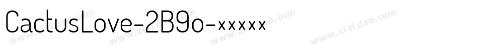 CactusLove-2B9o字体转换