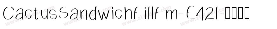 CactusSandwichFillFm-E42l字体转换