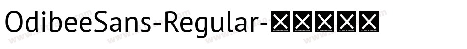 OdibeeSans-Regular字体转换