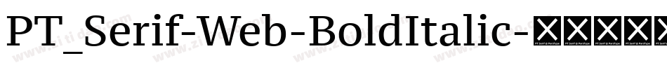PT_Serif-Web-BoldItalic字体转换