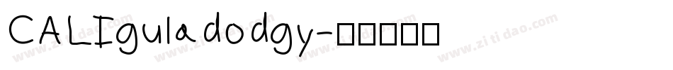 CALIguladodgy字体转换