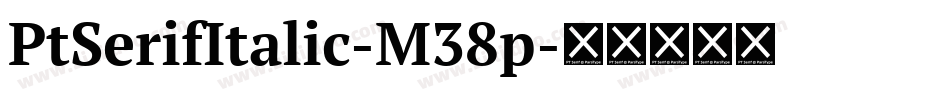 PtSerifItalic-M38p字体转换