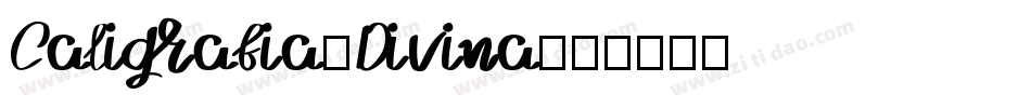 Caligrafia-Divina字体转换