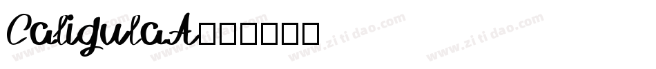 CaligulaA字体转换