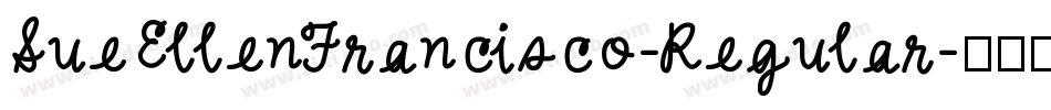 SueEllenFrancisco-Regular字体转换