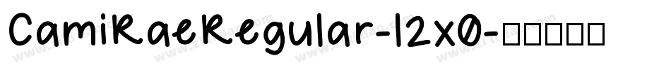 CamiRaeRegular-l2x0字体转换