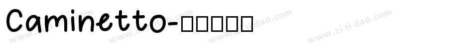 Caminetto字体转换
