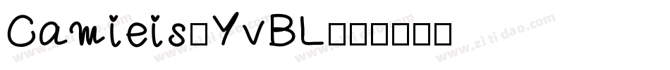 Camieis-YvBL字体转换