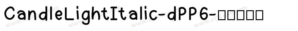CandleLightItalic-dPP6字体转换