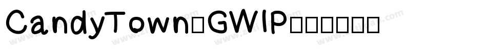 CandyTown-GWlP字体转换