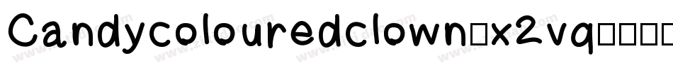 Candycolouredclown-x2vq字体转换