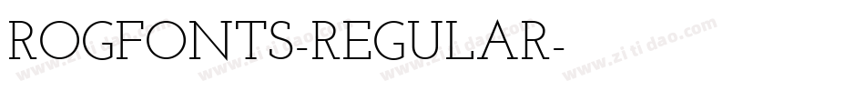 ROGFONTS-REGULAR字体转换