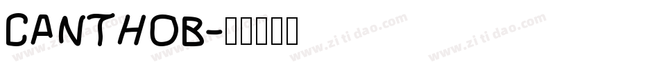 CANTHOB字体转换