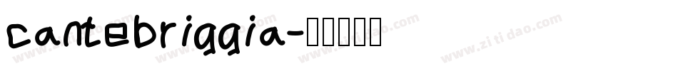 cantebriggia字体转换