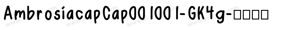 AmbrosiacapCap001001-GK4g字体转换