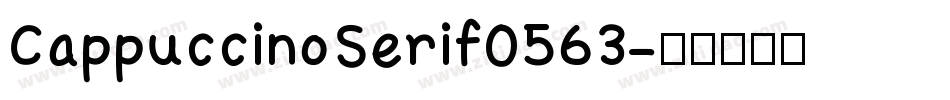 CappuccinoSerif0563字体转换