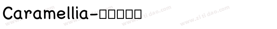 Caramellia字体转换
