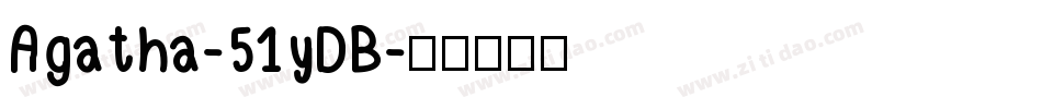 Agatha-51yDB字体转换