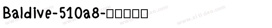 Baldive-51Oa8字体转换