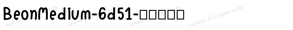 BeonMedium-6d51字体转换