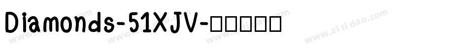 Diamonds-51XJV字体转换