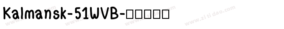 Kalmansk-51WVB字体转换