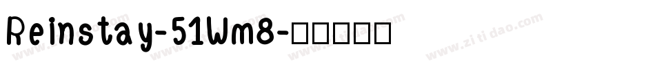 Reinstay-51Wm8字体转换