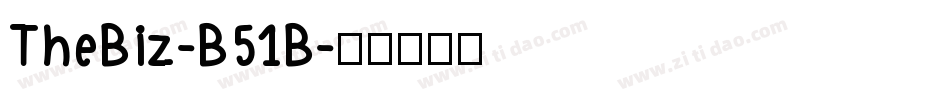 TheBiz-B51B字体转换