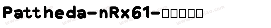 Pattheda-nRx61字体转换