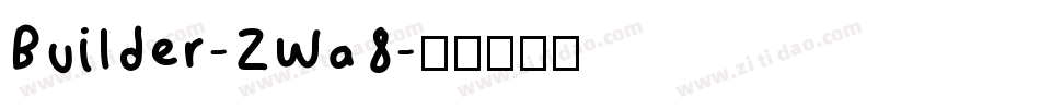 Builder-ZWa8字体转换
