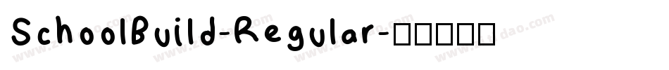 SchoolBuild-Regular字体转换