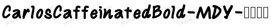 CarlosCaffeinatedBold-MDY字体转换
