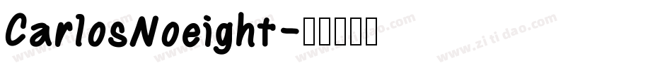 CarlosNoeight字体转换
