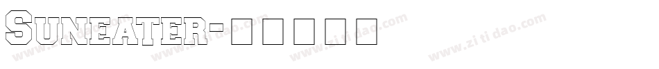 Suneater字体转换