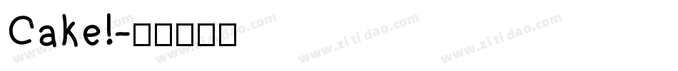 Cake!字体转换