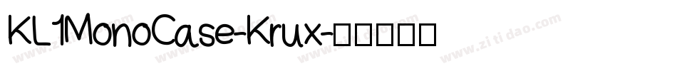 KL1MonoCase-Krux字体转换