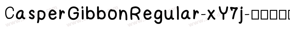 CasperGibbonRegular-xY7j字体转换
